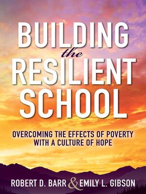 cover image of Building the Resilient School